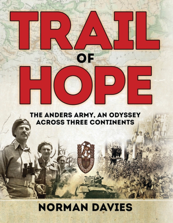 Trail of Hope (e-bog) af Norman Davies, Davies