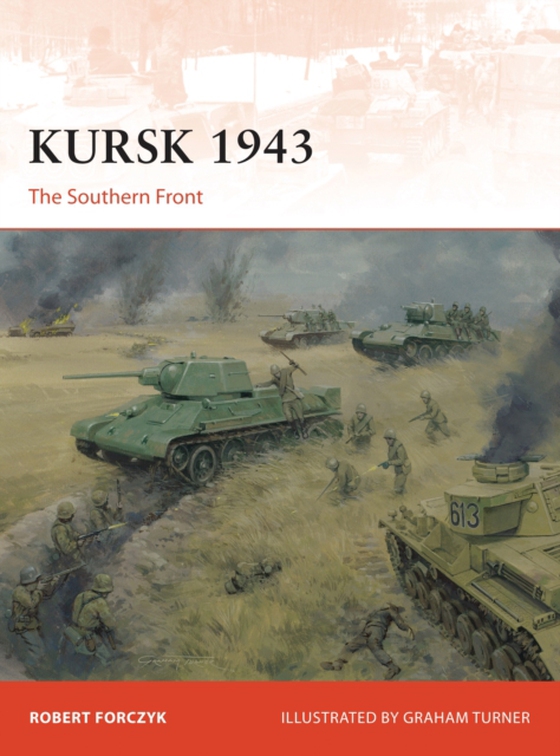 Kursk 1943 (e-bog) af Robert Forczyk, Forczyk