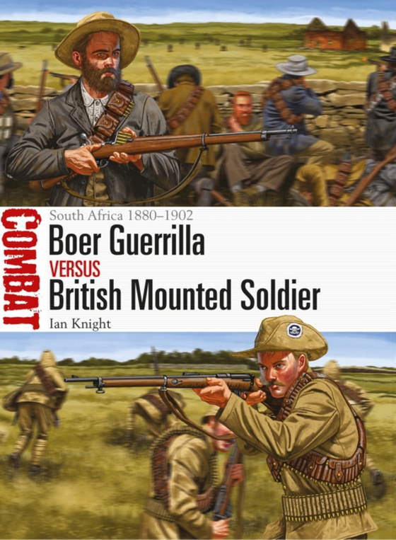 Boer Guerrilla vs British Mounted Soldier (e-bog) af Ian Knight, Knight