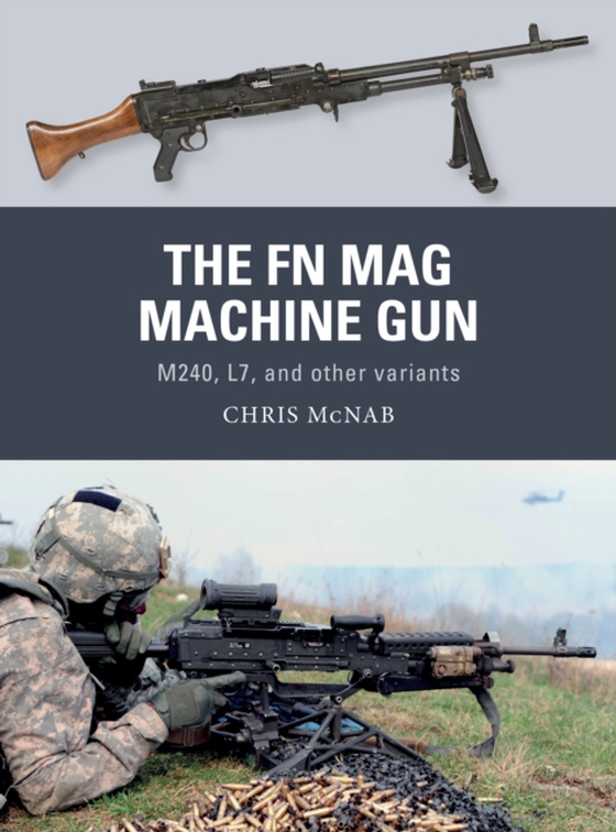 FN MAG Machine Gun (e-bog) af Chris McNab, McNab