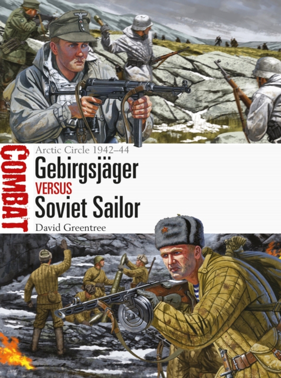 Gebirgsj ger vs Soviet Sailor (e-bog) af David Greentree, Greentree