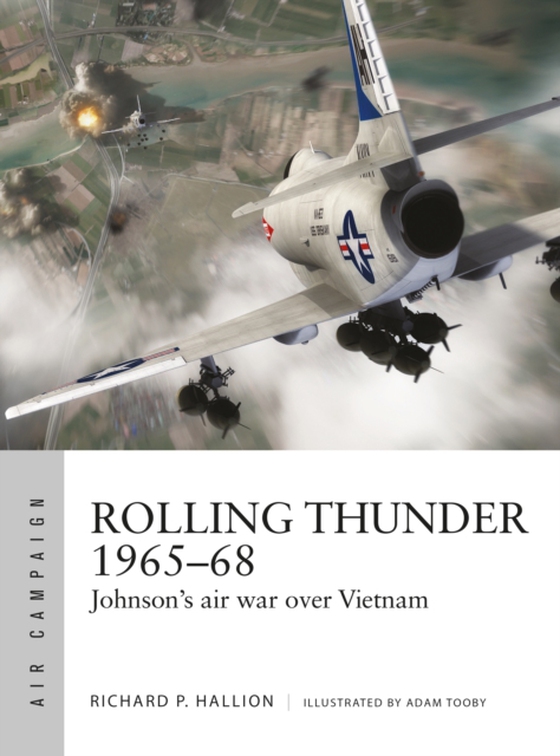 Rolling Thunder 1965 68 (e-bog) af Richard P. Hallion, Hallion