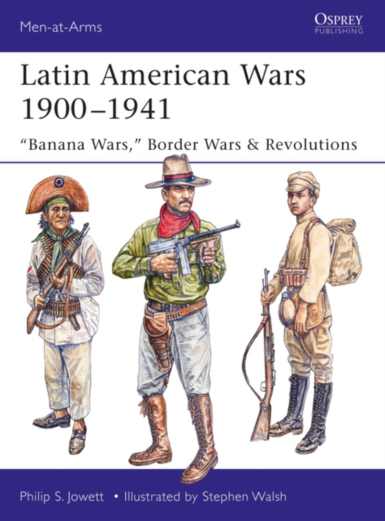 Latin American Wars 1900 1941