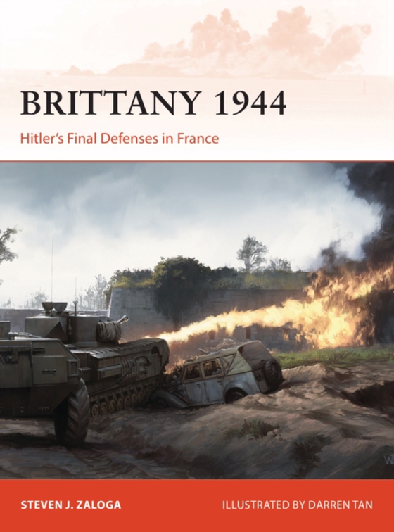 Brittany 1944 (e-bog) af Steven J. Zaloga, Zaloga