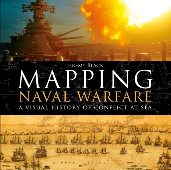 Mapping Naval Warfare (e-bog) af Jeremy Black, Black