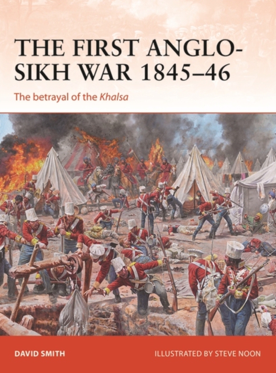 First Anglo-Sikh War 1845 46 (e-bog) af David Smith, Smith