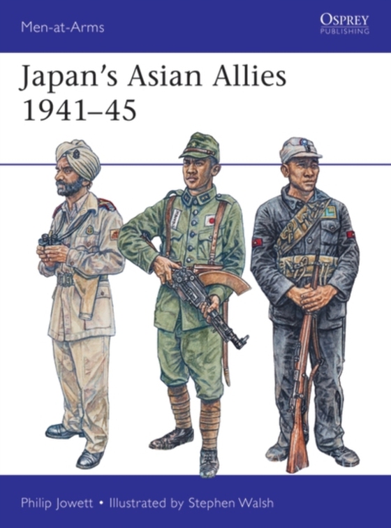 Japan's Asian Allies 1941 45