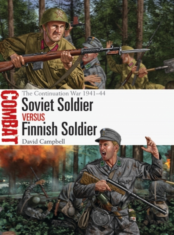Soviet Soldier vs Finnish Soldier (e-bog) af David Campbell, Campbell