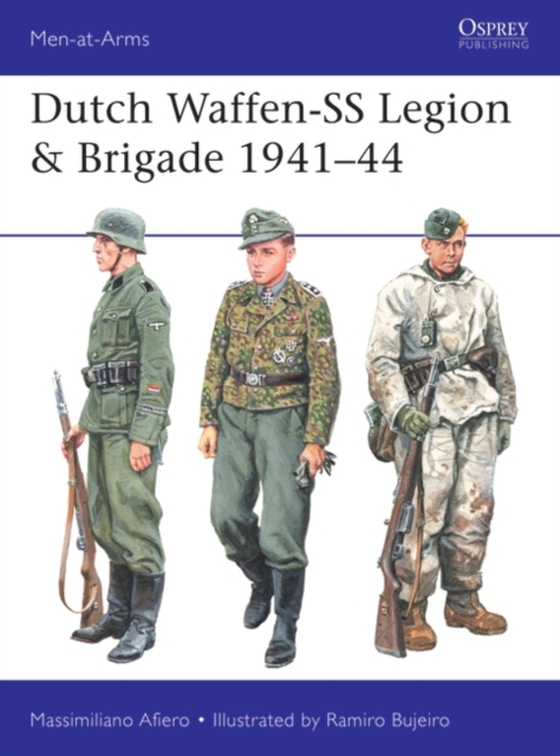 Dutch Waffen-SS Legion & Brigade 1941 44 (e-bog) af Massimiliano Afiero, Afiero