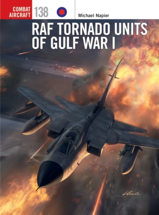 RAF Tornado Units of Gulf War I (e-bog) af Michael Napier, Napier