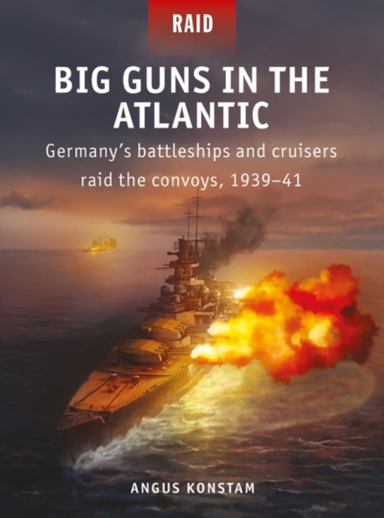 Big Guns in the Atlantic (e-bog) af Angus Konstam, Konstam