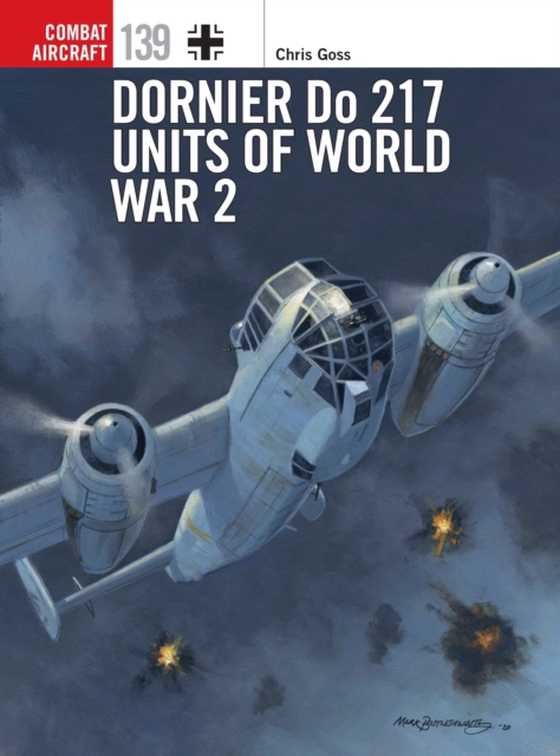 Dornier Do 217 Units of World War 2 (e-bog) af Chris Goss, Goss