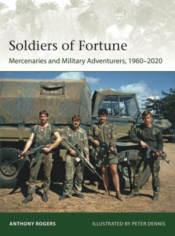 Soldiers of Fortune (e-bog) af Anthony Rogers, Rogers