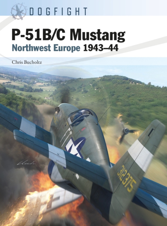 P-51B/C Mustang (e-bog) af Chris Bucholtz, Bucholtz