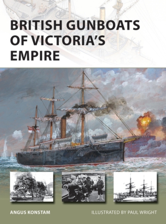 British Gunboats of Victoria's Empire (e-bog) af Angus Konstam, Konstam