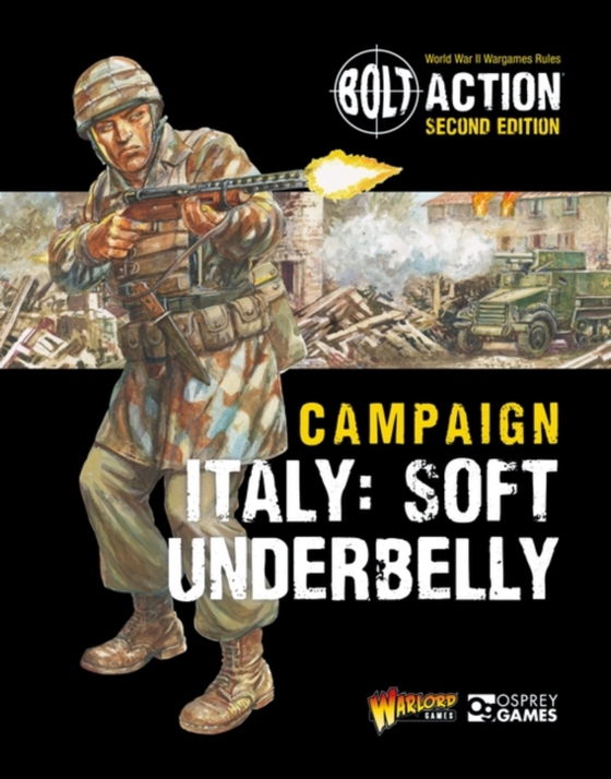 Bolt Action: Campaign: Italy: Soft Underbelly (e-bog) af Warlord Games, Games