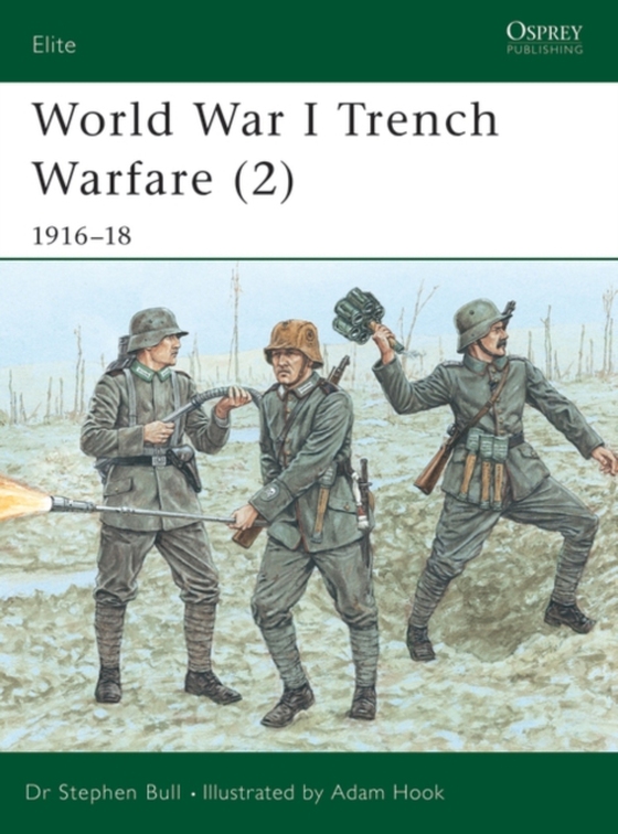 World War I Trench Warfare (2) (e-bog) af Stephen Bull, Bull
