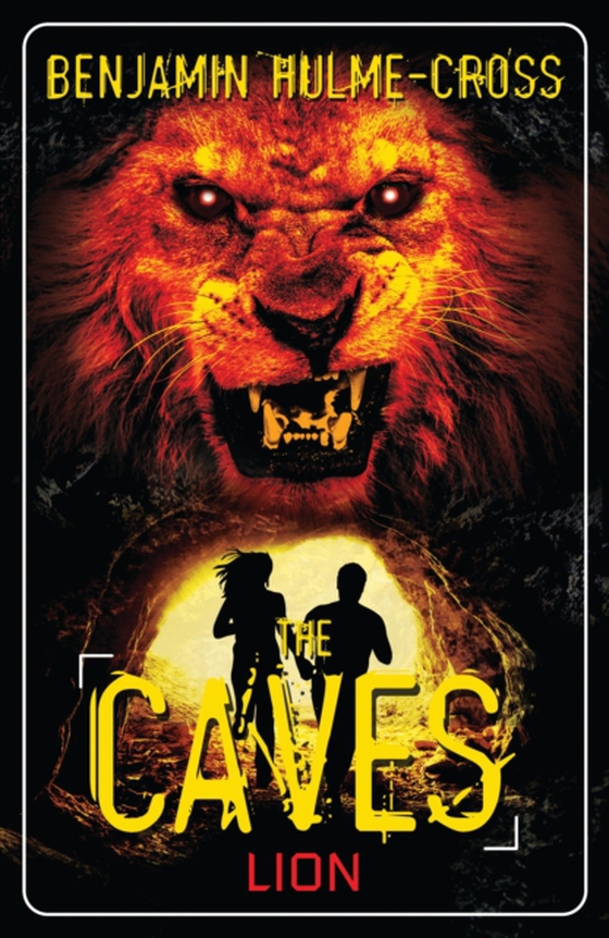 Caves: Lion (e-bog) af Benjamin Hulme-Cross, Hulme-Cross