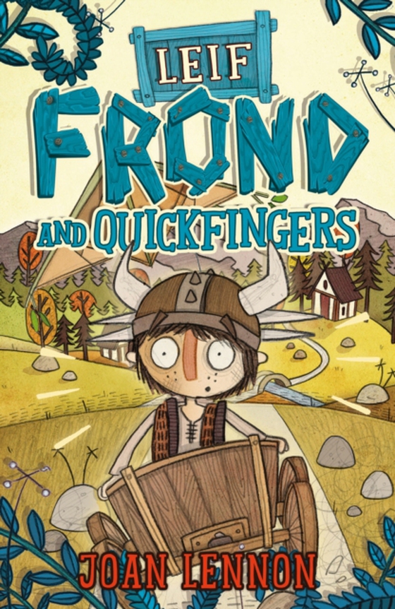 Leif Frond and Quickfingers (e-bog) af Joan Lennon, Lennon