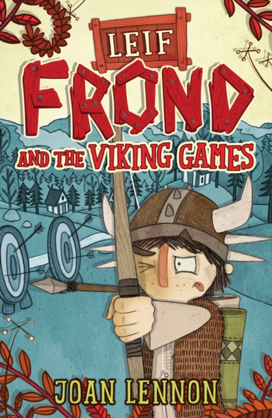 Leif Frond and the Viking Games (e-bog) af Joan Lennon, Lennon