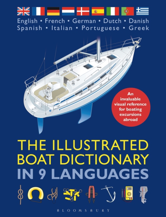 Illustrated Boat Dictionary in 9 Languages (e-bog) af Bloomsbury Publishing, Bloomsbury Publishing