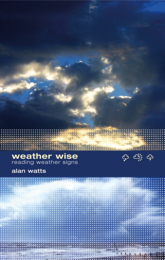 Weather Wise (e-bog) af Alan Watts, Watts