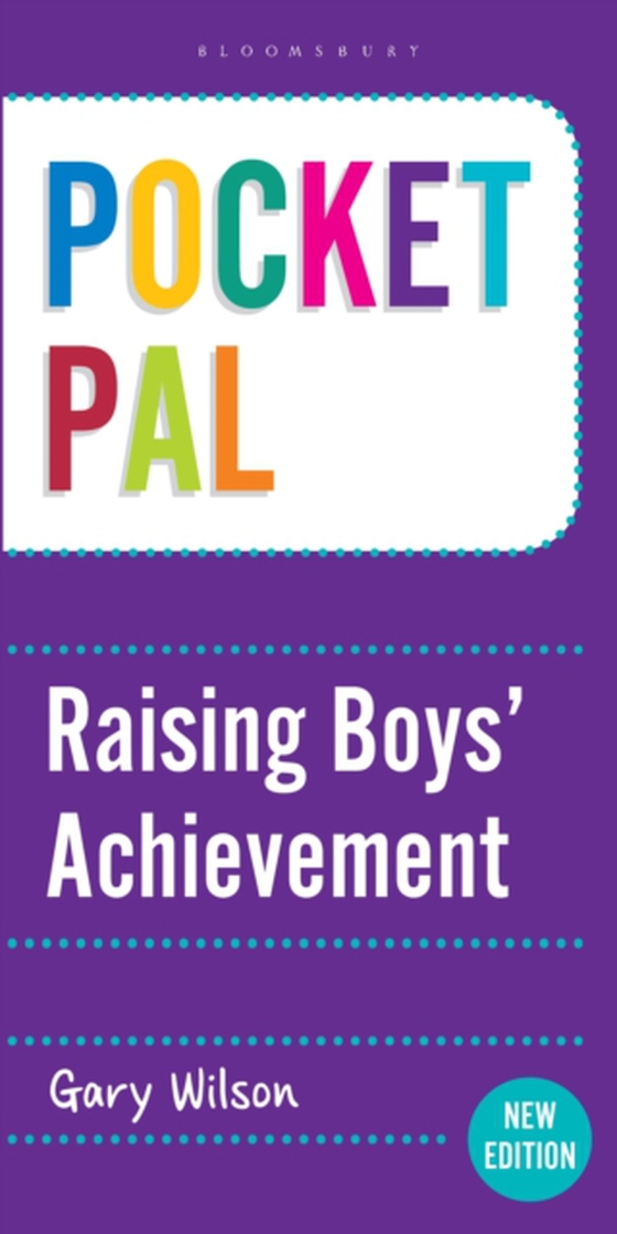 Pocket PAL: Raising Boys' Achievement (e-bog) af Gary Wilson, Wilson