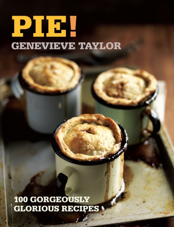 Pie! (e-bog) af Genevieve Taylor, Taylor