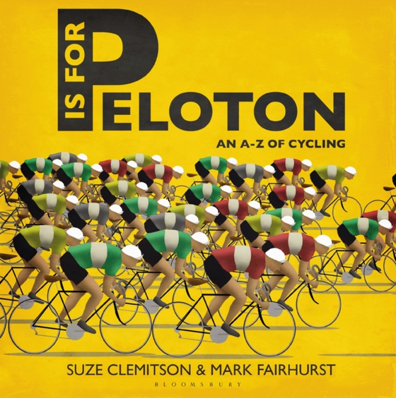 P Is For Peloton (e-bog) af Suze Clemitson, Clemitson