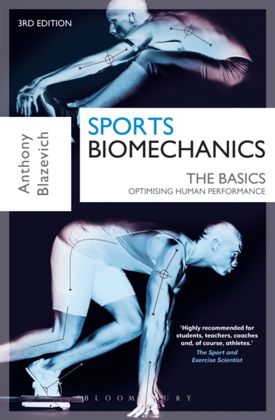 Sports Biomechanics (e-bog) af Prof. Anthony J. Blazevich, Blazevich