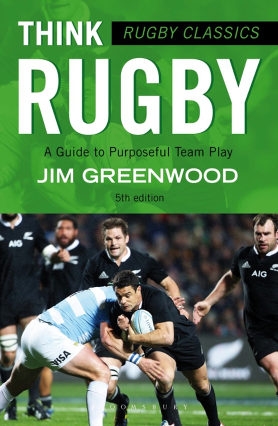 Rugby Classics: Think Rugby (e-bog) af Jim Greenwood, Greenwood