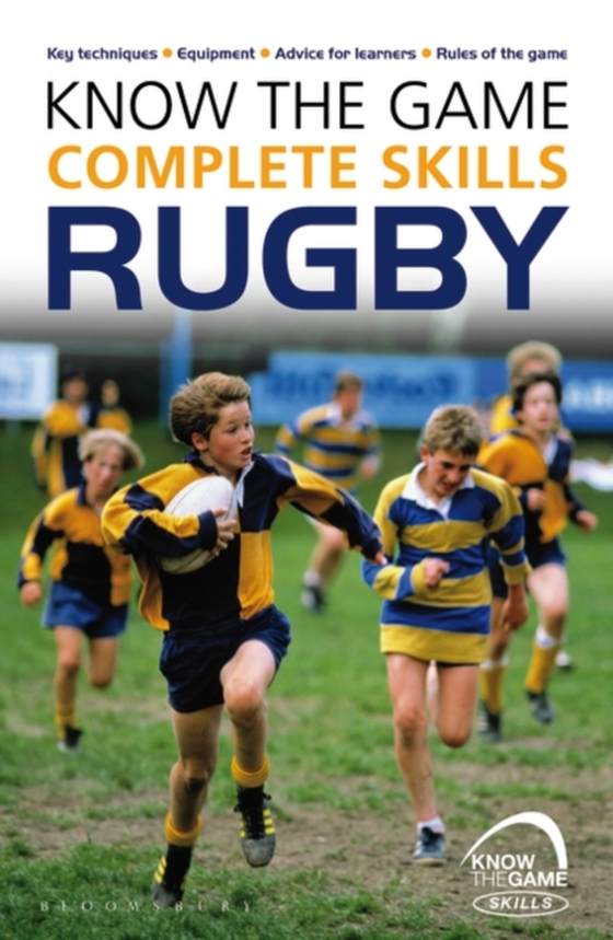 Know the Game: Complete skills: Rugby (e-bog) af Simon Jones, Jones