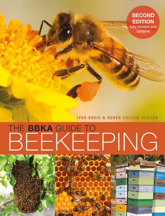 BBKA Guide to Beekeeping, Second Edition (e-bog) af Roger Cullum-Kenyon, Cullum-Kenyon