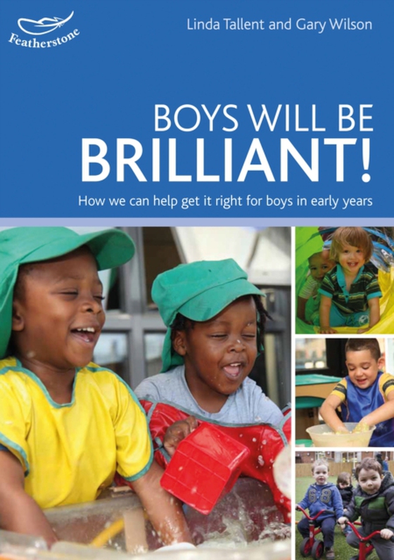 Boys will be Brilliant! (e-bog) af Gary Wilson, Wilson