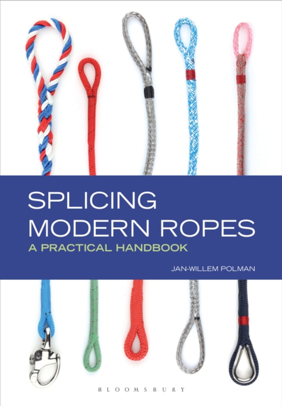 Splicing Modern Ropes (e-bog) af Jan-Willem Polman, Polman