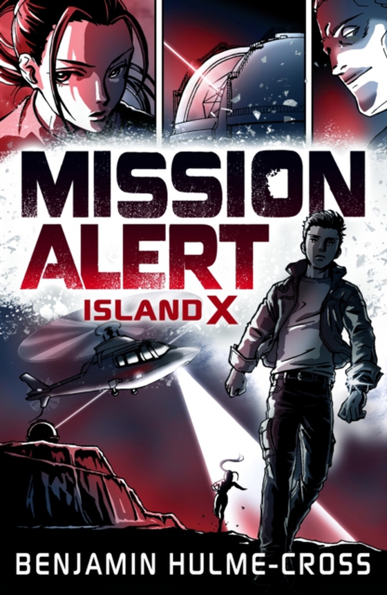 Mission Alert: Island X (e-bog) af Benjamin Hulme-Cross, Hulme-Cross