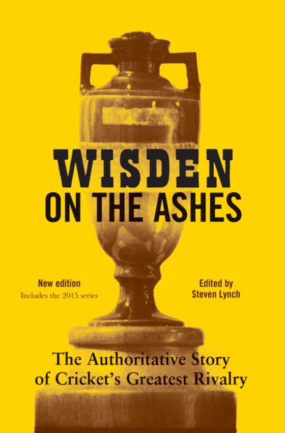 Wisden on the Ashes (e-bog) af Steven Lynch, Lynch