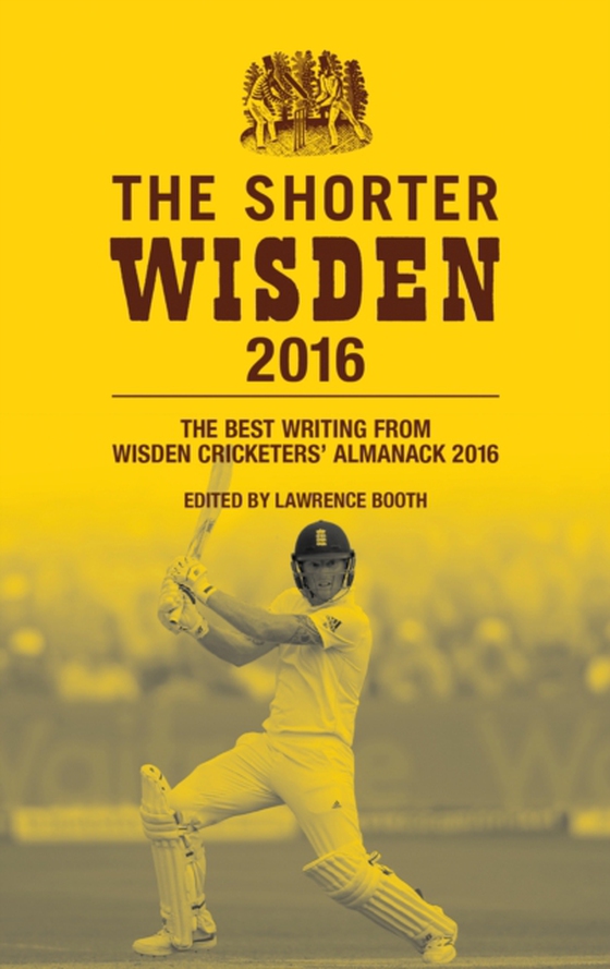 Shorter Wisden 2016