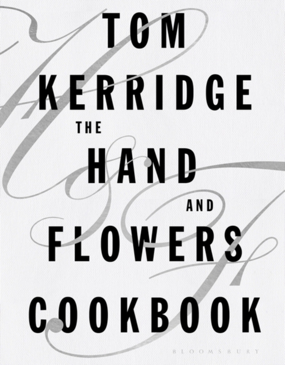 Hand & Flowers Cookbook (e-bog) af Tom Kerridge, Kerridge