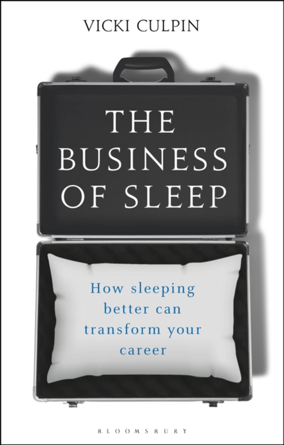 Business of Sleep (e-bog) af Vicki Culpin, Culpin