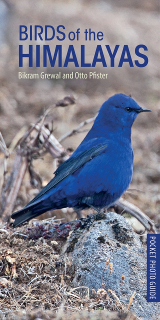 Birds of the Himalayas (e-bog) af Bikram Grewal, Grewal