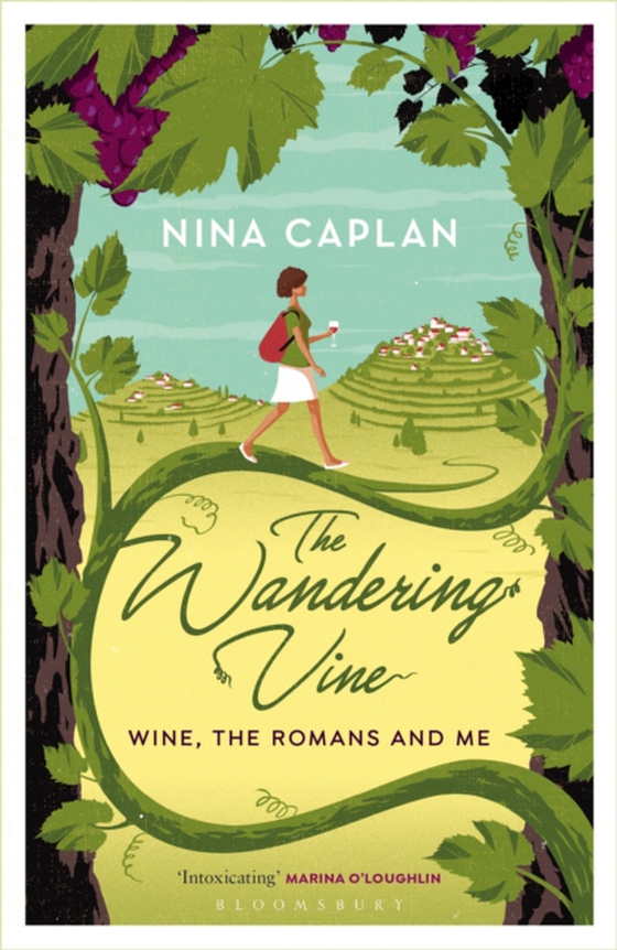 Wandering Vine (e-bog) af Nina Caplan, Caplan