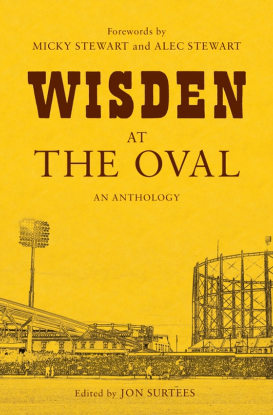 Wisden at The Oval (e-bog) af Jon Surtees, Surtees