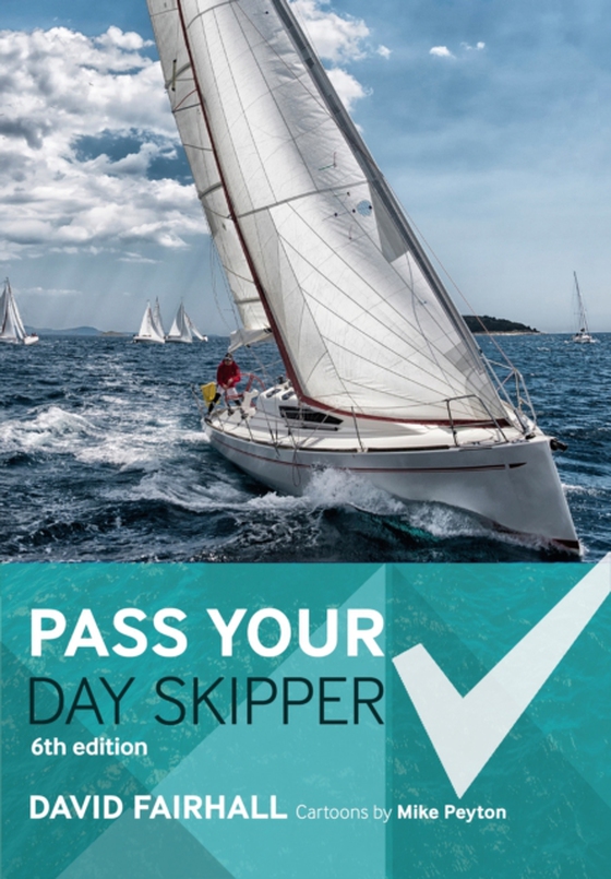 Pass Your Day Skipper (e-bog) af David Fairhall, Fairhall