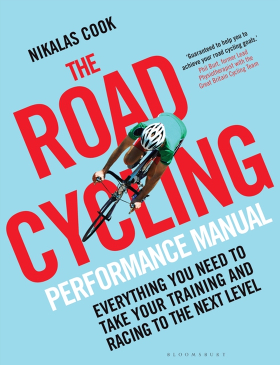 Road Cycling Performance Manual (e-bog) af Bloomsbury Publishing, Bloomsbury Publishing