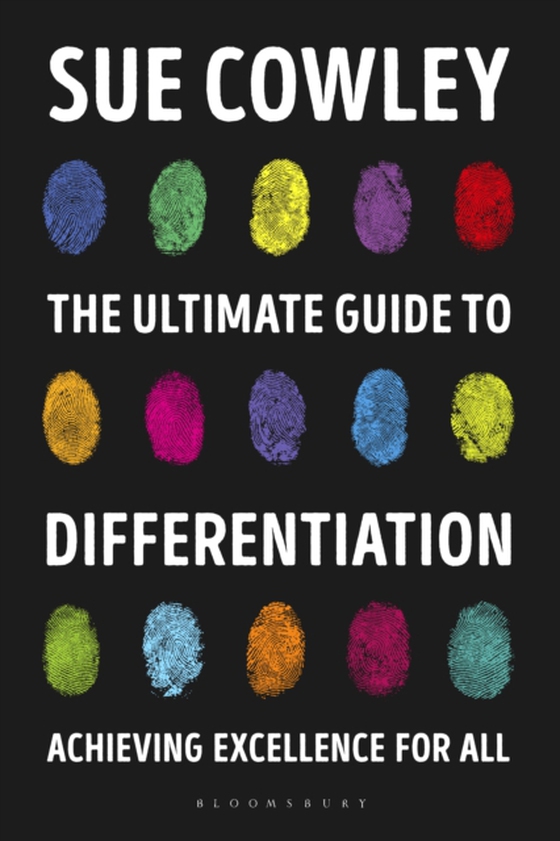 Ultimate Guide to Differentiation (e-bog) af Sue Cowley, Cowley