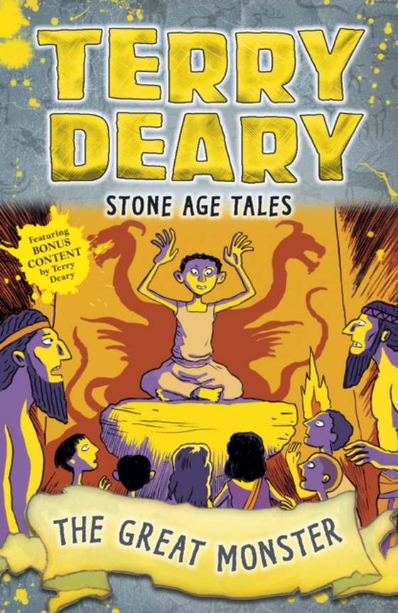 Stone Age Tales: The Great Monster (e-bog) af Terry Deary, Deary