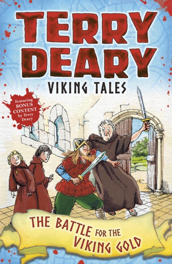 Viking Tales: The Battle for the Viking Gold (e-bog) af Terry Deary, Deary