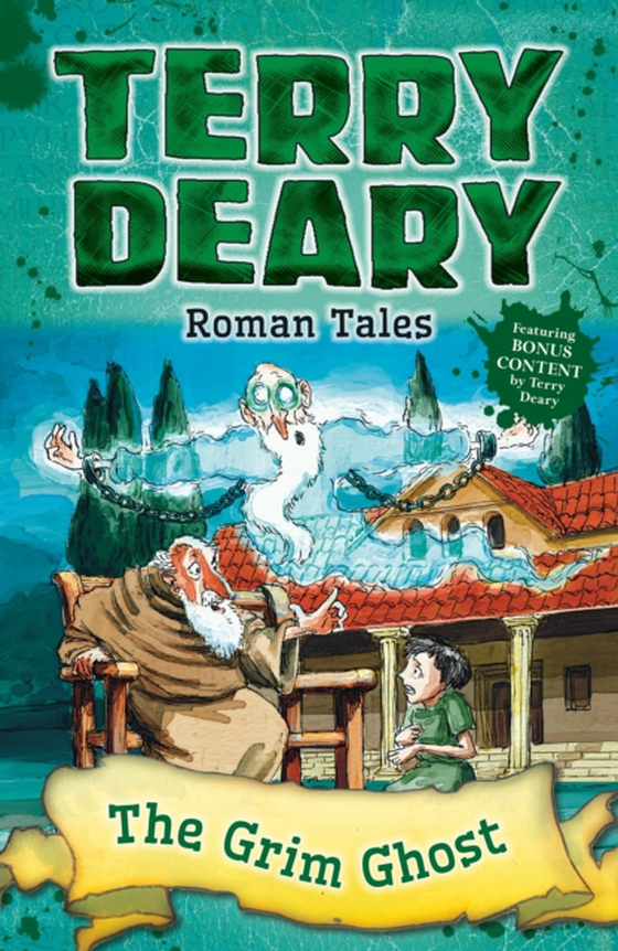 Roman Tales: The Grim Ghost (e-bog) af Terry Deary, Deary