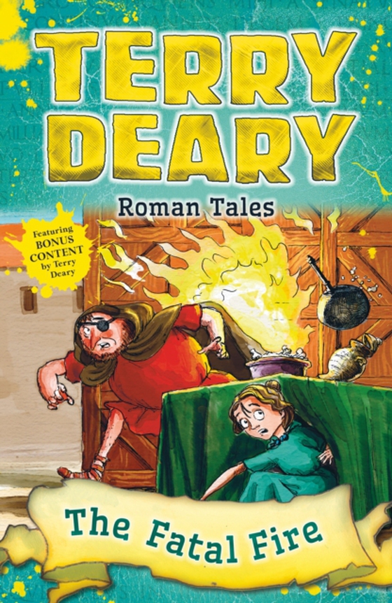 Roman Tales: The Fatal Fire (e-bog) af Terry Deary, Deary